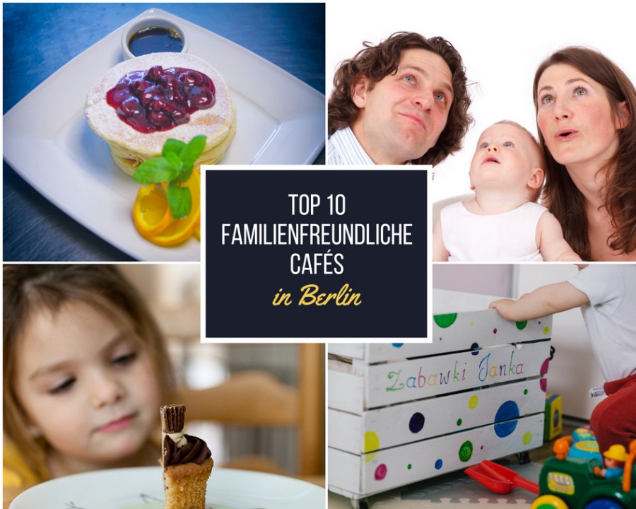 Top 10 familienfreundliche Cafés in Berlin